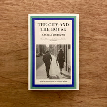 The City And The House