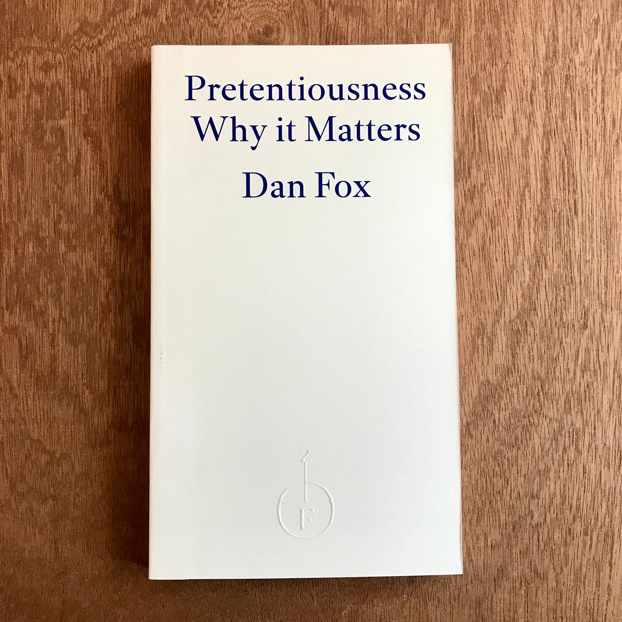 Pretentiousness Why It Matters Rare Mags Pretentiousness why it matters rare mags