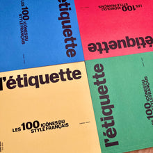 L’Etiquette Special Issue - The 100 Icons Of French Style