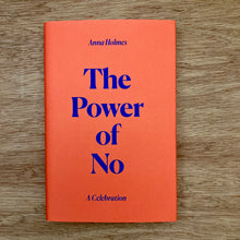 The Power Of No