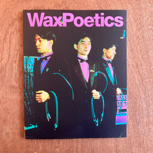 Wax Poetics Issue 8 (Multiple Covers)