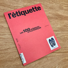 L’Etiquette Special Issue - The 100 Icons Of French Style