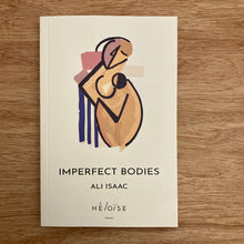 Imperfect Bodies