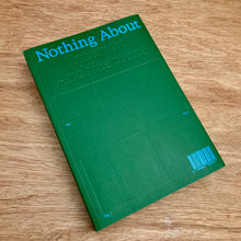 Nothing About Interior Architecture