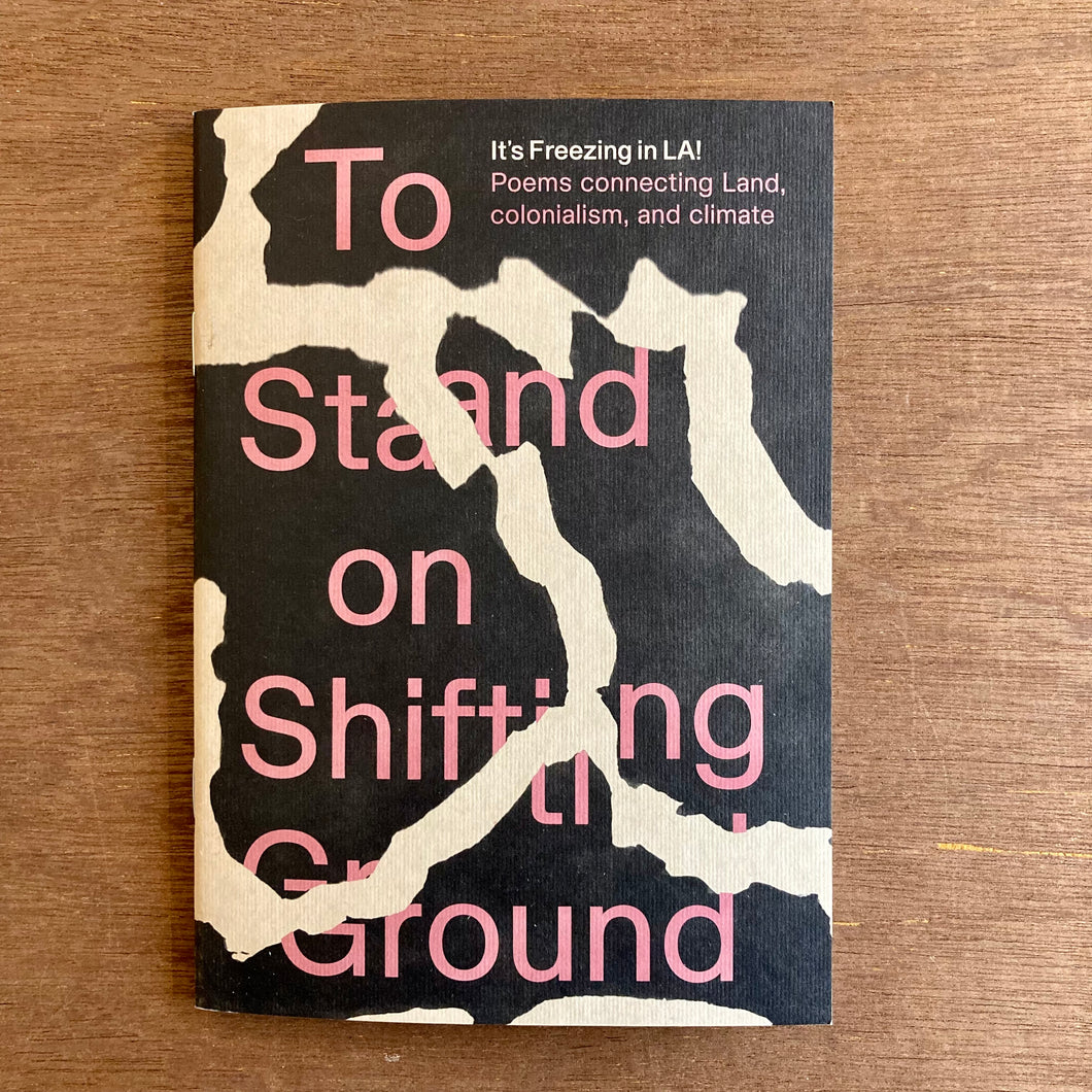 To Stand On Shifting Ground