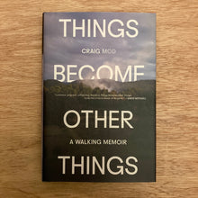 Things Become Other Things