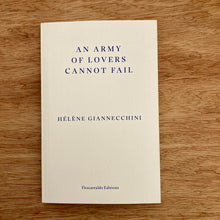 An Army Of Lovers Cannot Fail