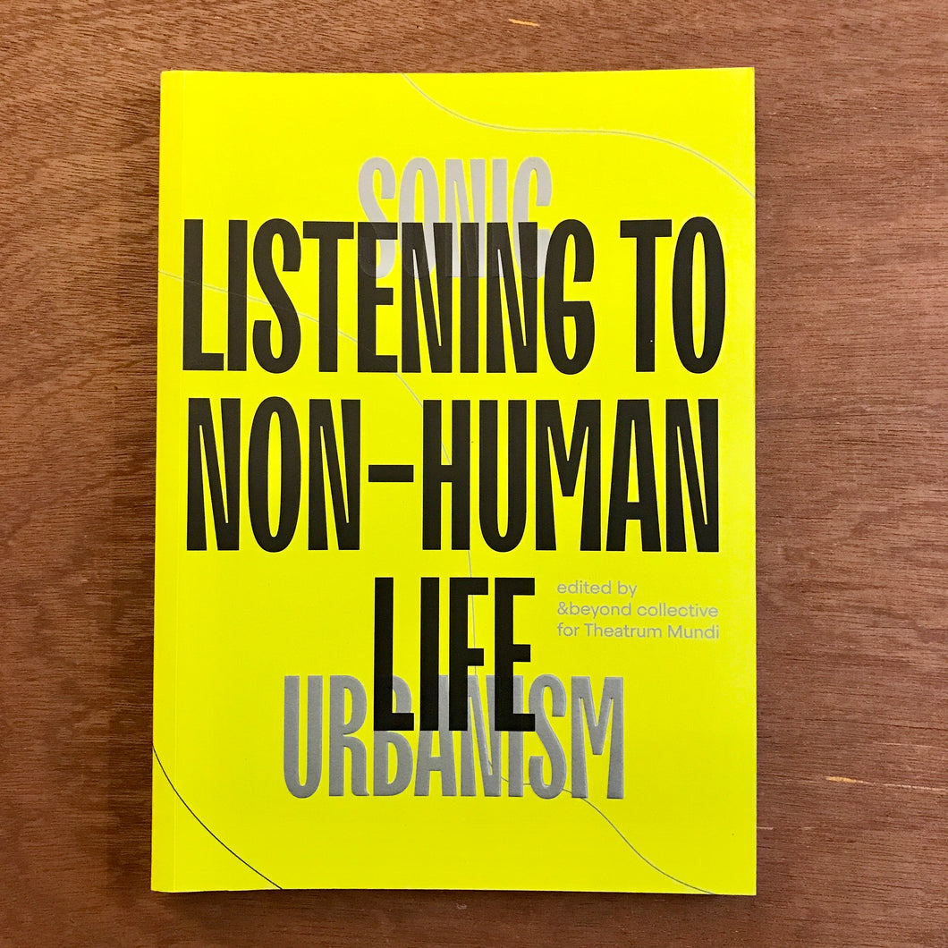 Sonic Urbanism: Listening to Non-Human Life