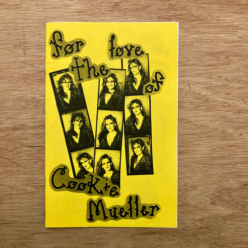 For The Love Of Cookie Mueller