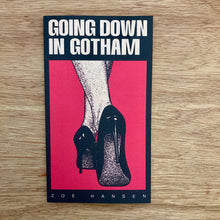 Going Down In Gotham