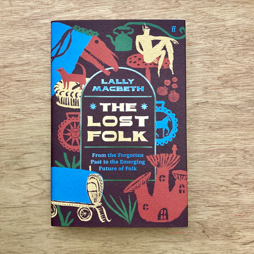 The Lost Folk (Signed Copies)