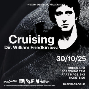 *SOLD OUT* Cruising (1980) - 30/10 - Film Night