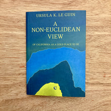 A Non-Euclidean View Of California As A Cold Place To Be