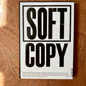 Hard Copy, Soft Copy