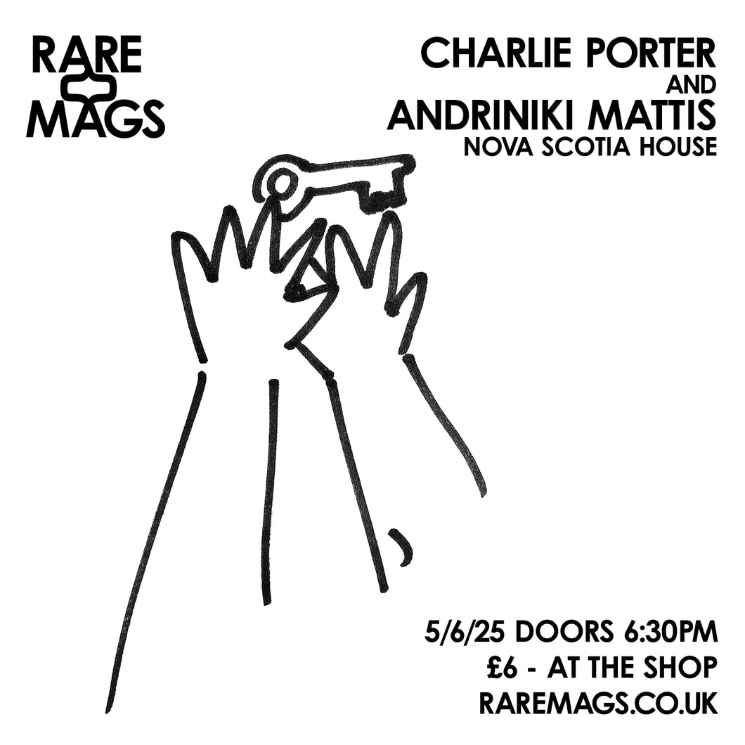 Tickets For Charlie Porter And Andriniki Mattis - Nova Scotia House - 5/6