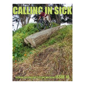 Calling In Sick Issue 10