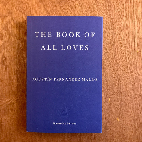 Book Of All Loves (Signed Copies)