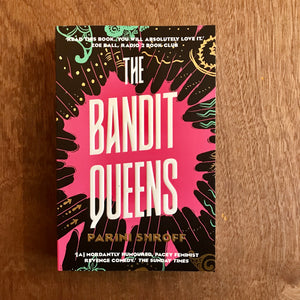 The Bandit Queens (Signed Copies)