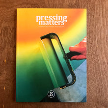 Pressing Matters Issue 25