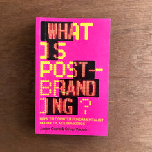What Is Post-branding?