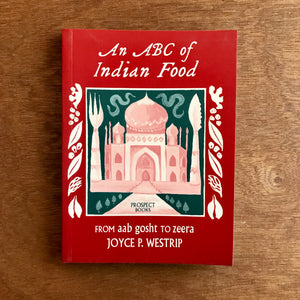 An ABC Of Indian Food