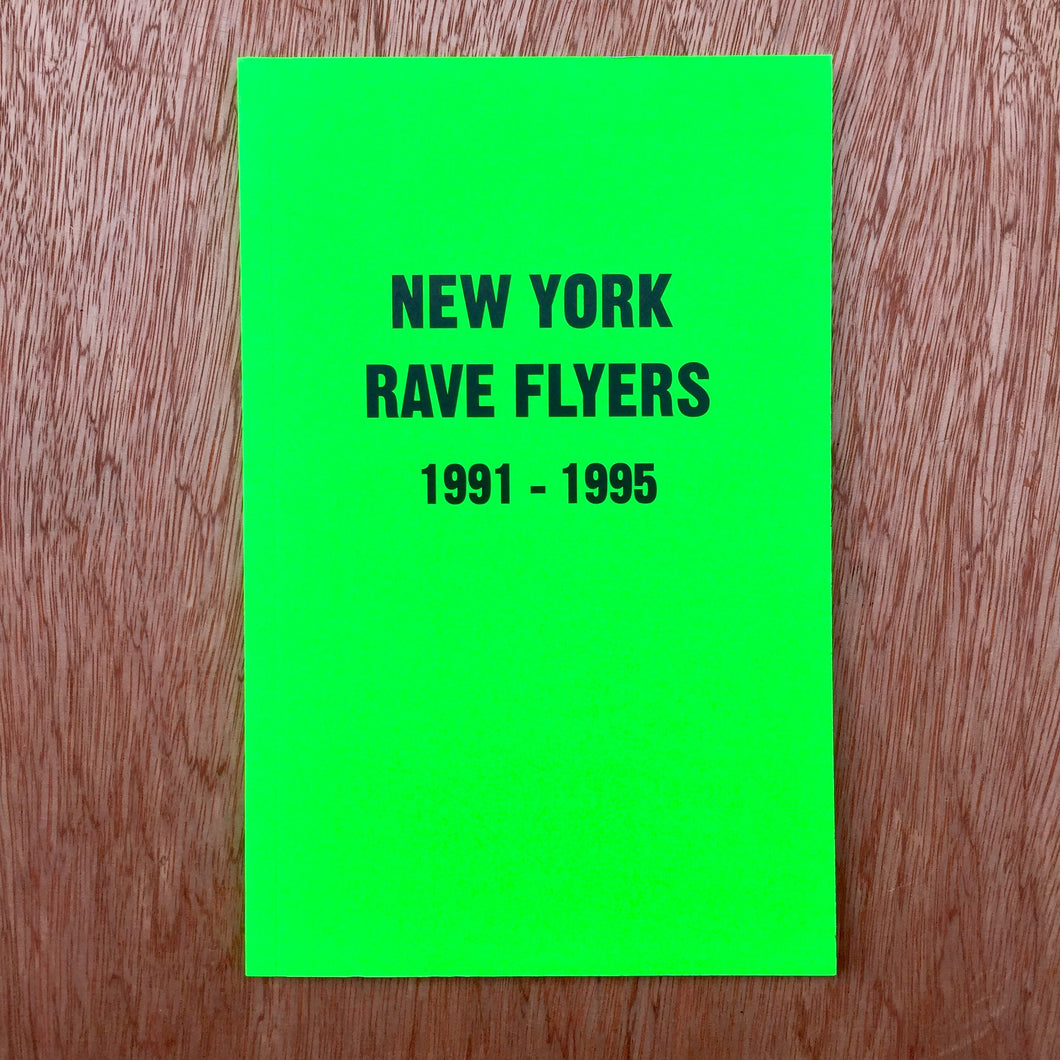 New York Rave Flyers