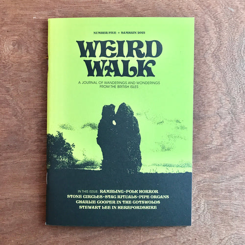 Weird Walk Issue 5