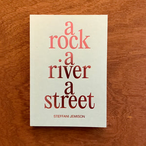 A Rock A River A Street