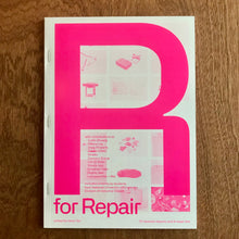 R For Repair: 10 Repaired Objects & 9 Repair Kits