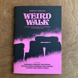 Weird Walk Issue 2
