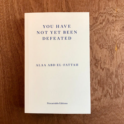 You Have Not Yet Been Defeated